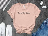 "Saved By Grace" Shirt- Ladies' Apparel