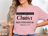 "I Can Do All Things Through Christ...Phil.4:13" Shirt- Ladies' and Men's Apparel