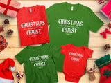 "CHRISTmas begins with Christ" Shirts-ADULT/YOUTH/TODDLER/INFANT