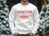 "CHRISTmas begins with Christ" Shirts-ADULT/YOUTH/TODDLER/INFANT